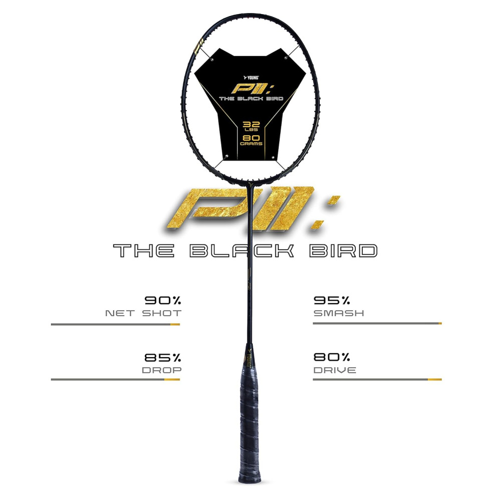Young Black Bird P11 (30T Top Grade Japanese Graphite, 32LBS) Power-Speed Frame, Head Heavy Performance Grade Badminton Racket with Full Cover Young Black Bird P11 (30T Top Grade Japanese Graphite, 32LBS) Power-Speed Frame, Head Heavy Performance Grade Badminton Racket with Full Cover